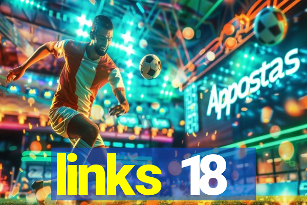 links 18